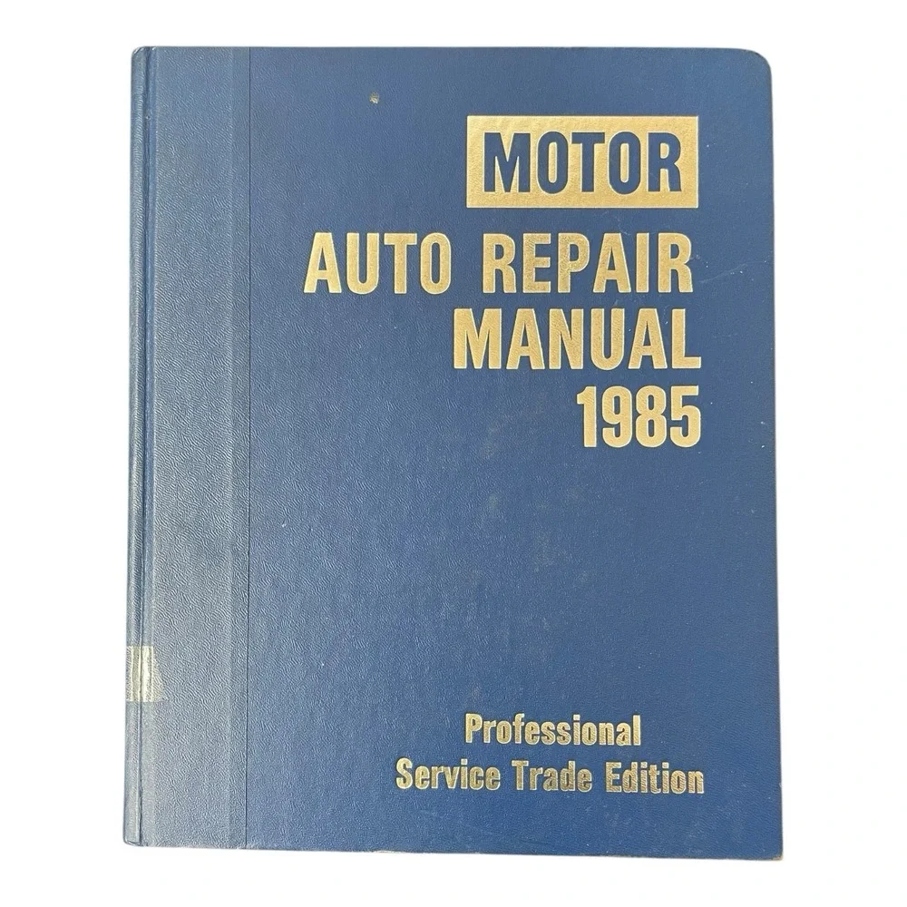 Motor Auto Repair Manual 1985 48th Edition‎ Professional Service Trade Edition